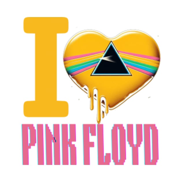 Wear Your Heart: 'I Love Pink Floyd' Shirt by PixelSymphony