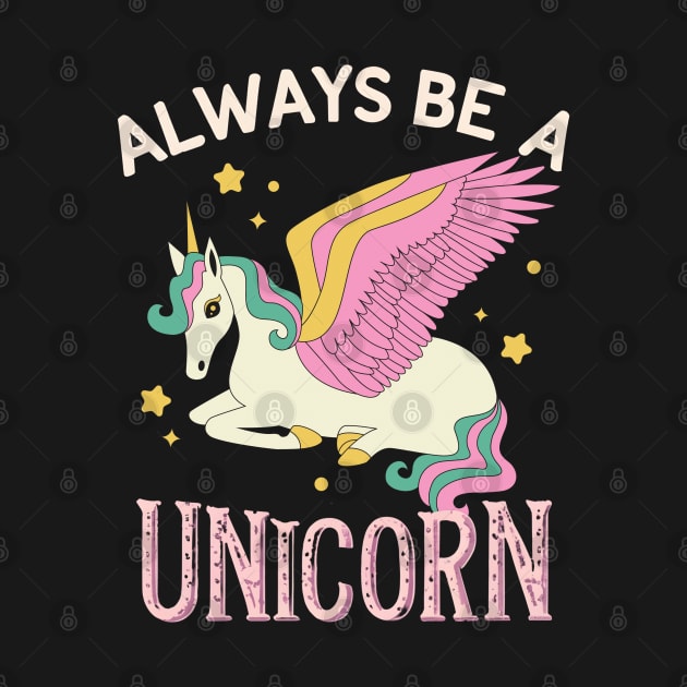 Always be a unicorn by NomiCrafts