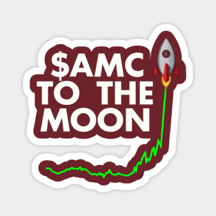 AMC To The Moon Magnet