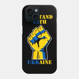 We Stand With Ukraine Phone Case
