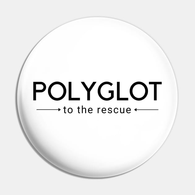 Polyglot To The Rescue Minimal Pin by mon-