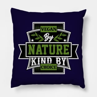 Vegan By Nature Kind By Choise Pillow