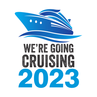 Going Cruising 2023 T-Shirt