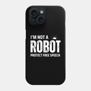 I'm not a robot protect Phone Case