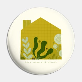 Stay home with plants Pin