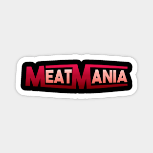 MeatMania - Simple Meat Edition Magnet