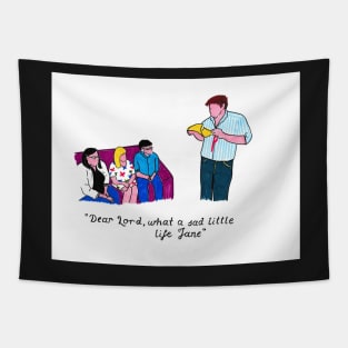 'What a Sad Little Life Jane' Tapestry