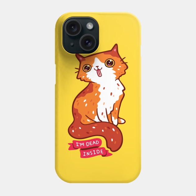 Dead Inside Cat Phone Case by LydiaLyd