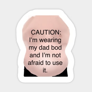 Dad Bod Magnet