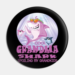 Cool Grandma Shark - Spoiling My Grandkids Pin