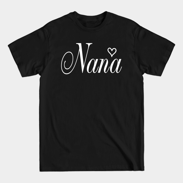 Discover Nana Gifts For Women Grandma Christmas Gifts Grandkids - Nana Gifts Grandma Mothers Day Gifts - T-Shirt