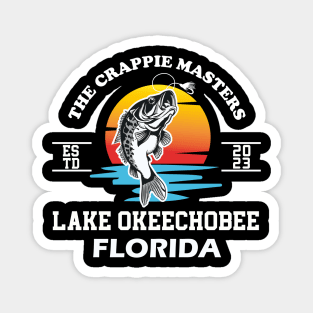 The Crappie Masters Lake Okeechobee, Florida Magnet