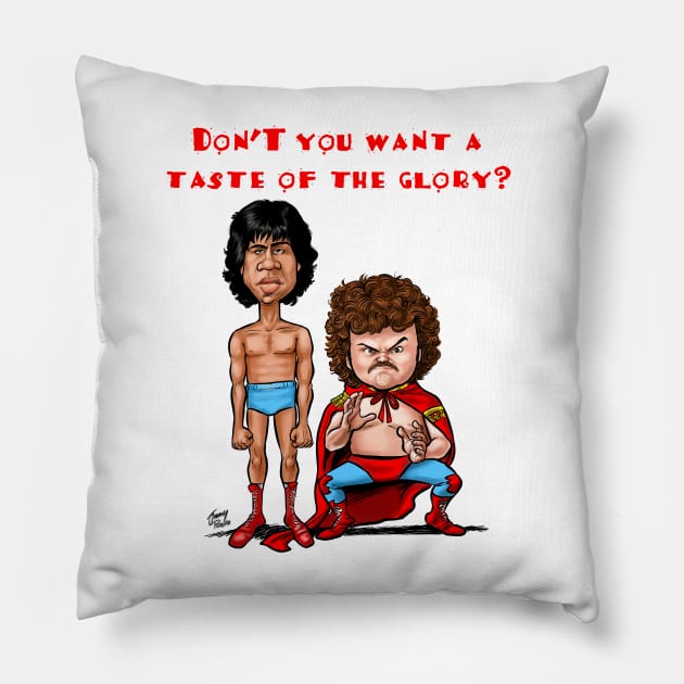 Nacho Libre Taste of the Glory Pillow by Jimmy’s Cartoons