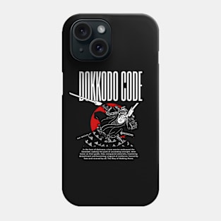 Walking Alone with Honor: The Path of the Dokkōdō Phone Case