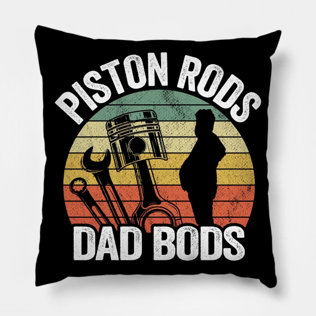 Piston Rods Dad Bods Funny Mechanic Pillow by Kuehni