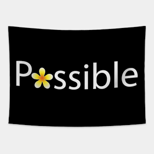 Possible being possible artwork Tapestry