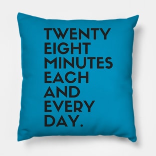 EVERY DAY Pillow