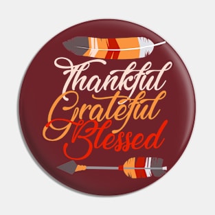 Thankful Grateful Blessed Thanksgiving Feather Arrow Pin