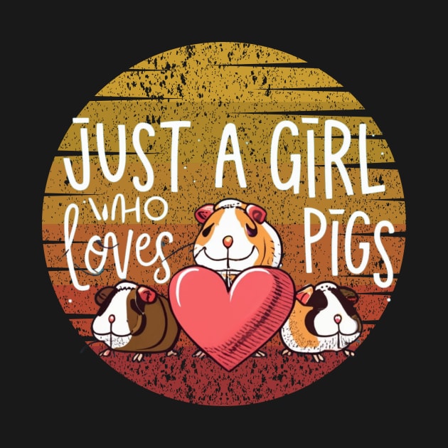 Just a Girl Who Loves Guinea Pigs Lovers by Positive Designer