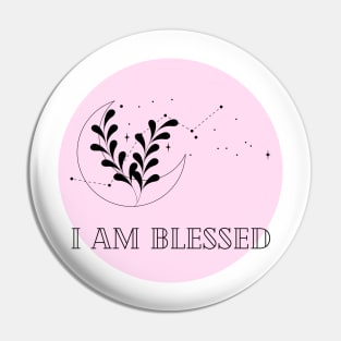 Affirmation Collection - I Am Blessed (Pink) Pin