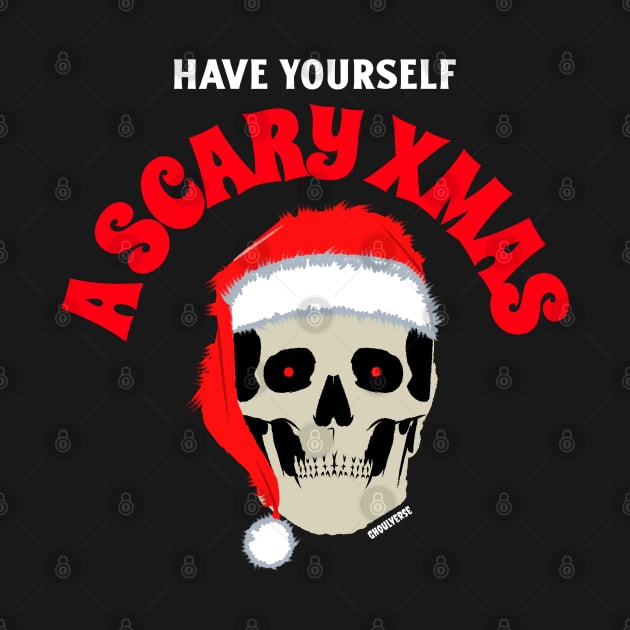 Have Yourself a Scary Xmas by Ghoulverse