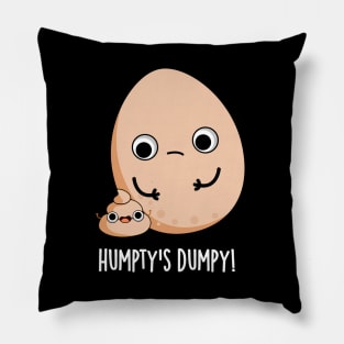 Humpty's Dumpy Funny Egg Poop Pun Pillow