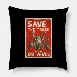 Save the Trees and the Entwives - Vintage - Fantasy Pillow