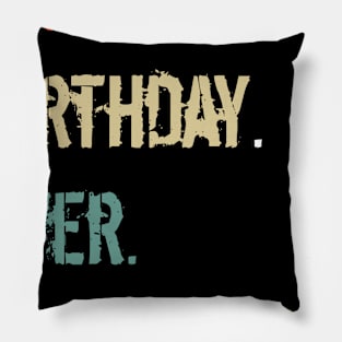 Worst Birthday Ever Lockdown Pillow