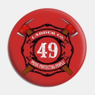 Ladder 49 Pin