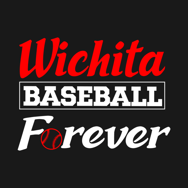 Wichita Baseball Forever by Anfrato