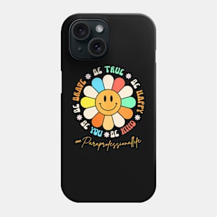 Smiling Happy Face Groovy Paraprofessional Life Phone Case