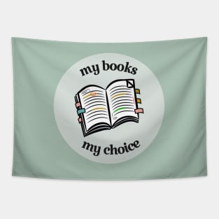 my books, my choice Tapestry