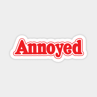 Annoyed Magnet