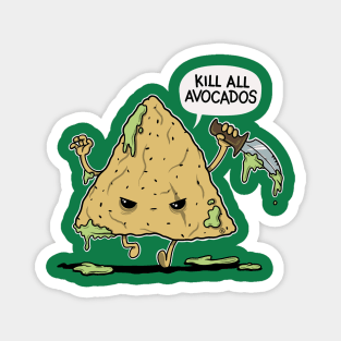 AVOCADOS KILLER Magnet