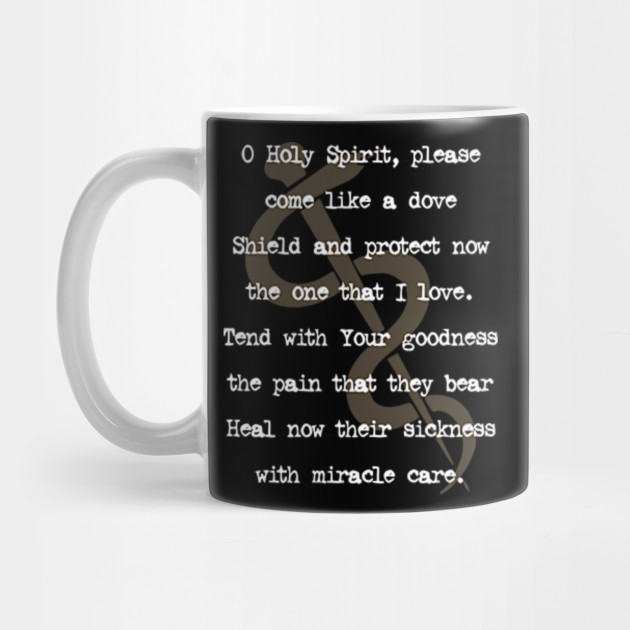 Heal Now Their Sickness With Miracle Care Healing Prayer For Friend Prayer Mug Teepublic