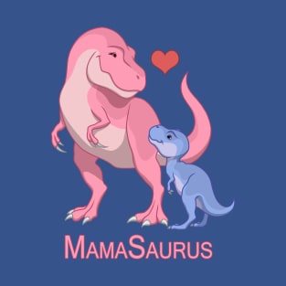 Mamasaurus Mommy & Baby Boy T-Rex Dinosaurs T-Shirt