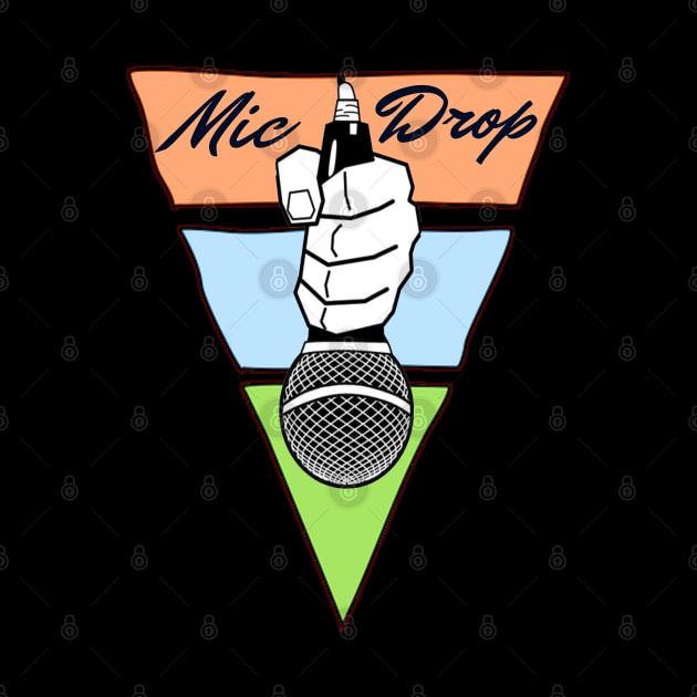 Mic Drop -Excel by musicanytime