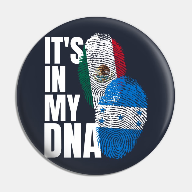 Honduran Plus Mexican DNA Mix Flag Heritage Gift Pin by Just Rep It!!