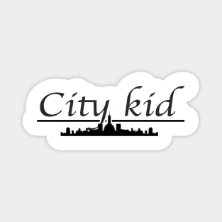 city kid Magnet