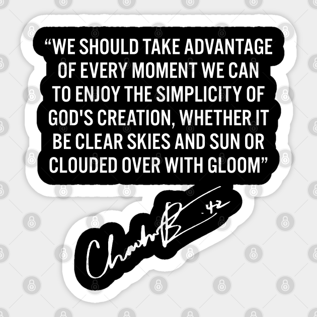Chadwick Boseman Quotes Chadwick Boseman Sticker Teepublic
