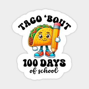 Taco Bout 100 Days of School Funny Retro Groovy Taco Lover Magnet