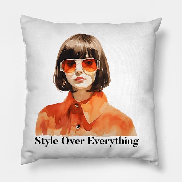 Style Over Everything Pillow by BloomInOctober