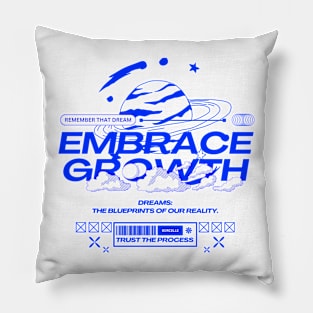 Embrace Growth Positivity Motivational Pillow