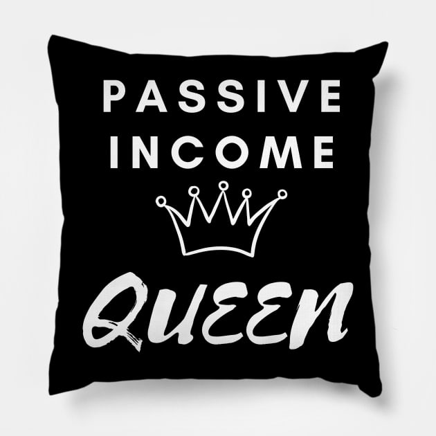 Passive Income Queen Pillow by Stock & Style