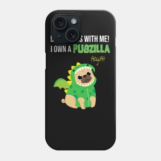 Pug dog PUGZILLA funny design Phone Case