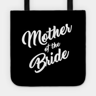 Mother of the Bride Tote