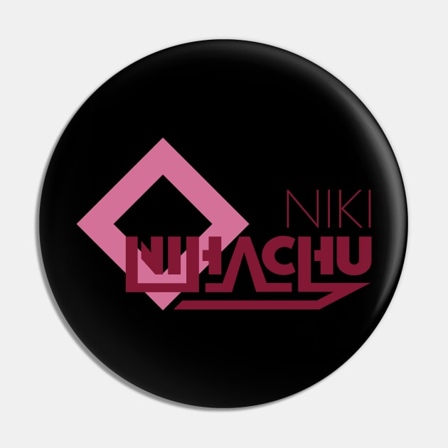 Niki Nihachu Pin by KN Graphics