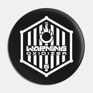 Warning: Oxidizer Pin