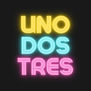 uno dos tres T-Shirt