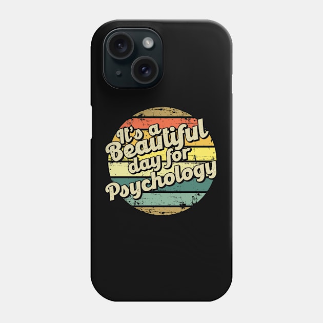 Psychology gift for psychologist. Perfect present for mother dad friend him or her Phone Case by SerenityByAlex